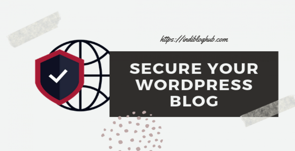 How To Secure Your WordPress Website from Hackers in 2024