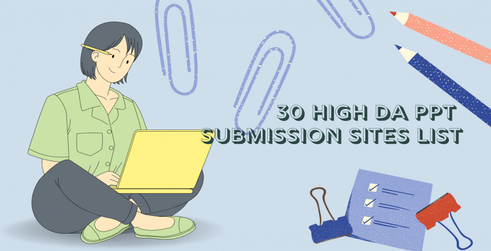 30 Free PPT Submission Websites for Maximum Online Exposure