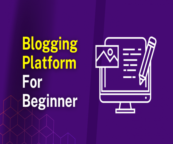5 Best Free Blogging Platform For Beginners in 2024