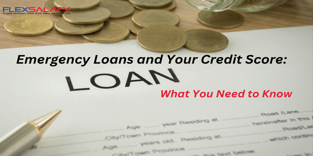 Emergency Loans and Your Credit Score: What You Need to Know