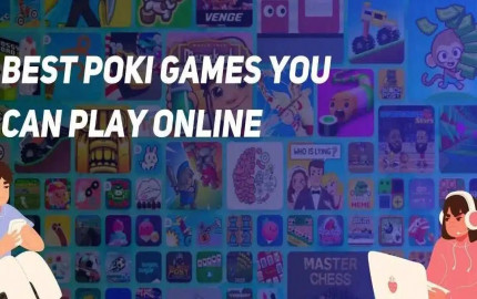 Poki Game : Makes Your Play Time More Enjoyable