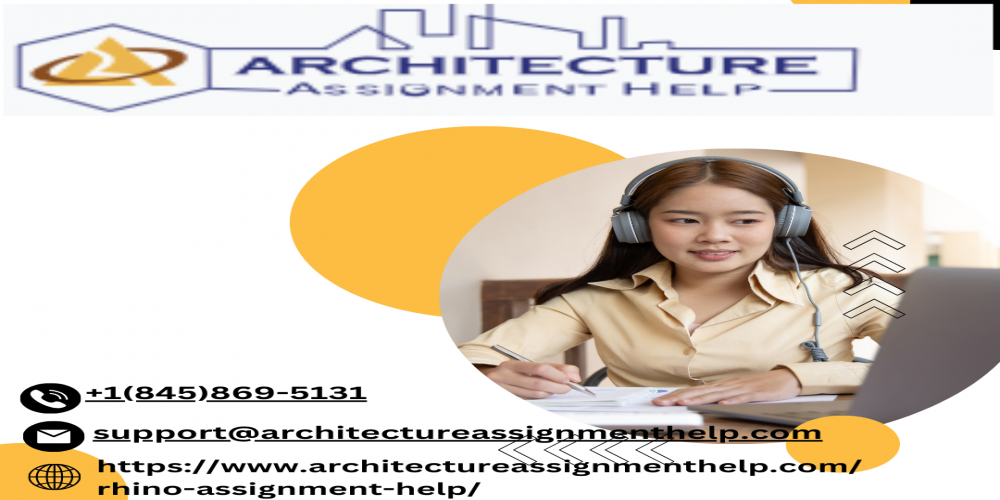 Unveiling the Marvels: The Benefits of Hiring Rhino Architecture Assignment Help Experts
