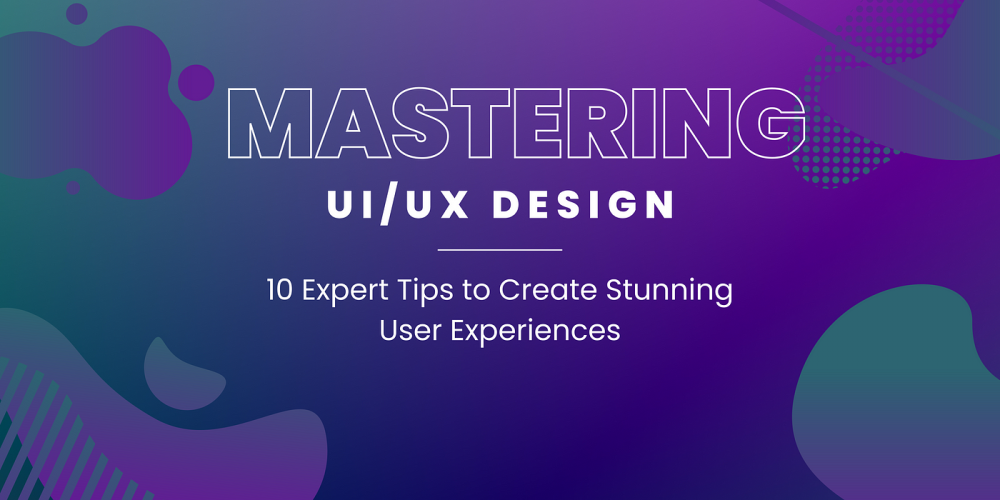 Mastering UI/UX: Unveiling the Secrets to Seamless User Experiences