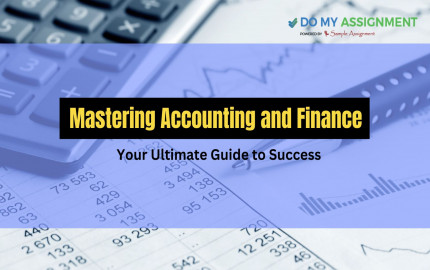 Mastering Accounting and Finance: Your Ultimate Guide to Success