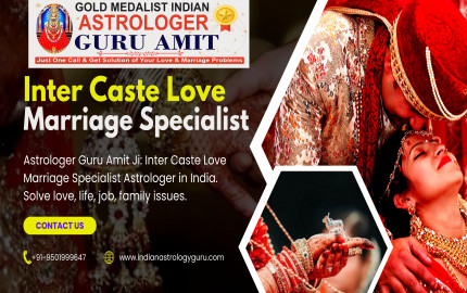 Inter Caste Love Marriage Specialist Astrologer in India | Guru Amit Ji: Consult For Instant Solution