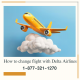 How to change flight with Delta Airlines