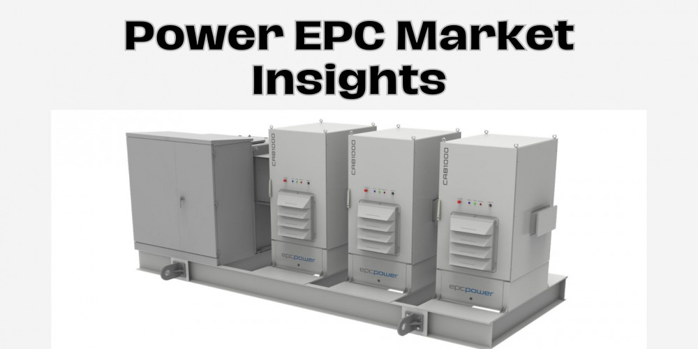 Power EPC Market Opportunities: Unveiling a Comprehensive Analysis