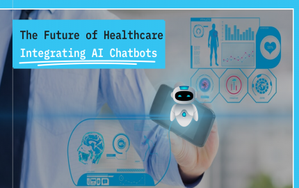 The Future of Healthcare: Integrating AI Chatbots