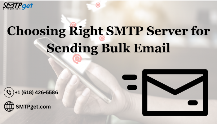 Choosing Right SMTP Server for Sending Bulk Email