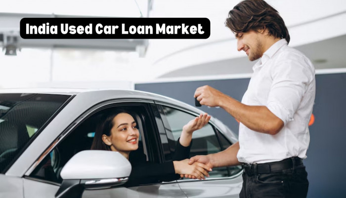 India Used Car Loan Market Size and Share: Analysis and Forecast