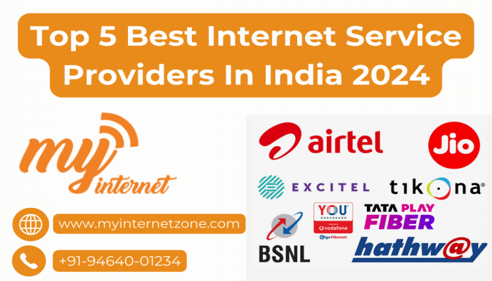 Top 5 Best Internet Service Providers In India 2024