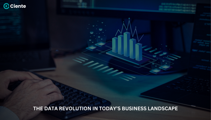 The Data Revolution in Today’s Business Landscape