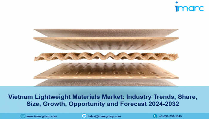 Vietnam Lightweight Materials Market Size and Outlook Report 2024-2032