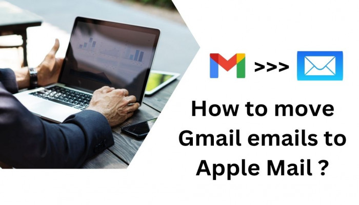 Learn How to Switch from Gmail to Apple Mail Quick & Easy