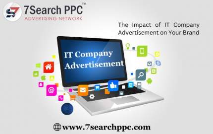 The Impact of  IT Company Advertisement on Your Brand