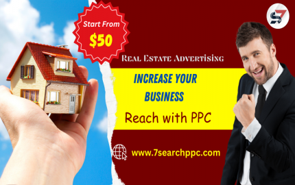 Real Estate Advertising | Increase Your Business Reach with PPC