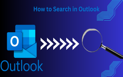 How to Search in Microsoft Outlook? Efficiently!