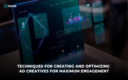 Techniques For Creating and Optimizing Ad Creatives For Maximum Engagement