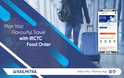 Plan Your Flavourful Travel with IRCTC Food Order