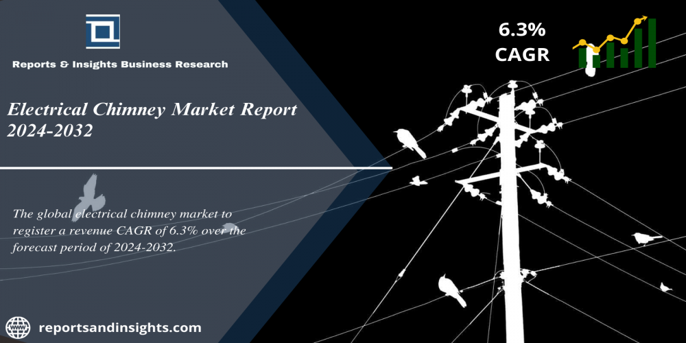 Electrical Chimney Market Report, Size, Share, Trends, Analysis and Forecast 2024 to 2032