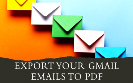 Export Gmail Emails to PDF Documents Free with Accuracy
