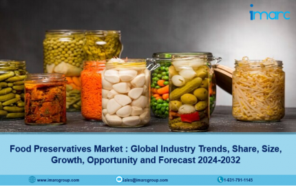 Food Preservatives Market Share, Industry Growth & Forecast 2024-2032