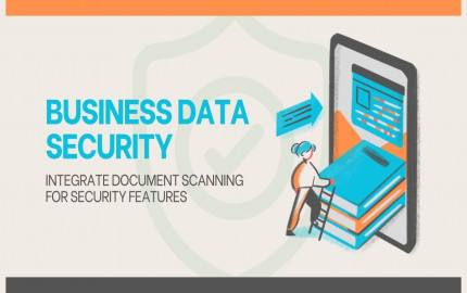 How Document Scanning Can Improve Business Data Security?
