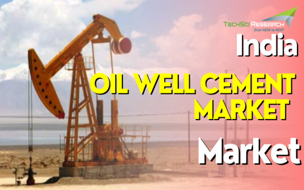 India Oil Well Cement Market: Industry Size and Growth Trends Analyzed by TechSci Research
