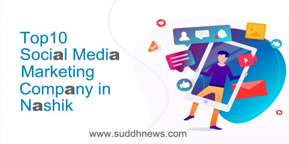 Unveiling Top 10 Social Media Marketing Companies in Nashik
