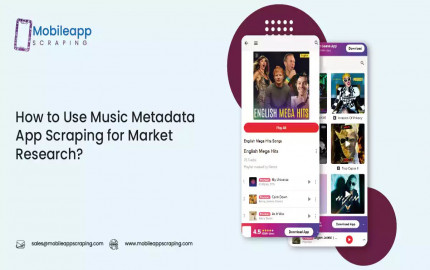 How to Use Music Metadata App Scraping for Market Research?