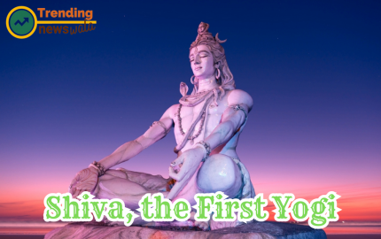 Shiva, the First Yogi: Embodiment of Spiritual Enlightenment and Cosmic Consciousness