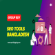52 Best Group Buy SEO tool In Bangladesh (Offer Updated)