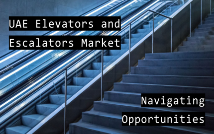 UAE Elevators and Escalators Market: Industry Size and Growth Trends [2028] Analyzed by TechSci Research