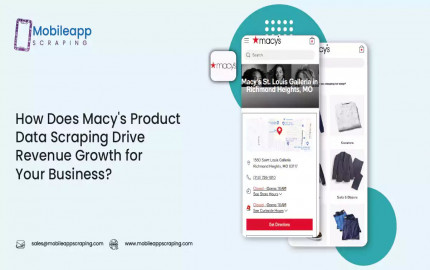 How Does Macys Product Data Scraping Drive Revenue Growth for Your Business?