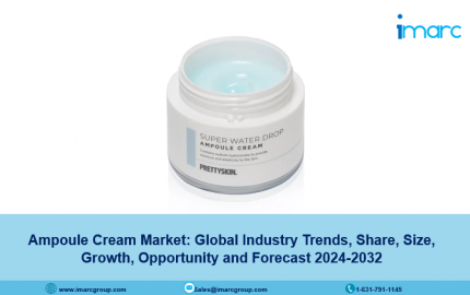 Ampoule Cream Market Growth, Size, Share, Trends, Demand and Forecast 2024-2032