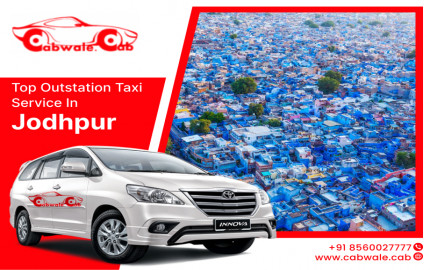 Top Outstation Taxi Service in Jodhpur @cabwale