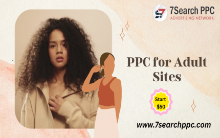 PPC for Adult Sites | Adult Promotion Platform | PPC for Adult
