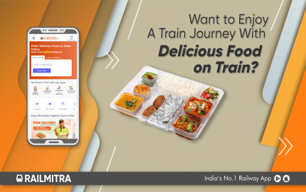 Want to Enjoy A Train Journey with Delicious Food on Train