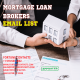 Unlock Opportunities in Mortgage and Loan Industries: Get Our Mortgage Loan Brokers Email List