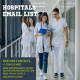 Connect with Healthcare Excellence: Access Our Hospitals Email List!