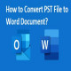 How to Convert PST File to Word Document?