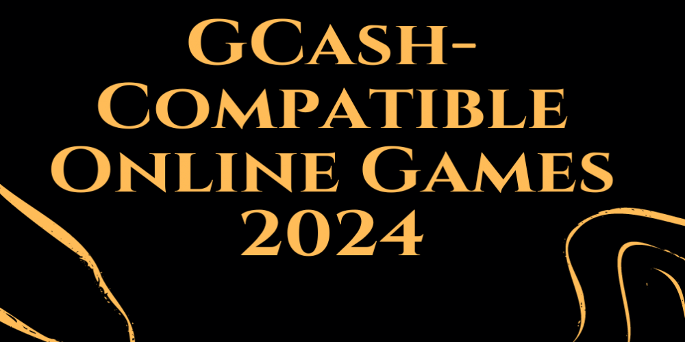 The Ultimate Guide to GCash-Compatible Online Games 2024 | Haha777