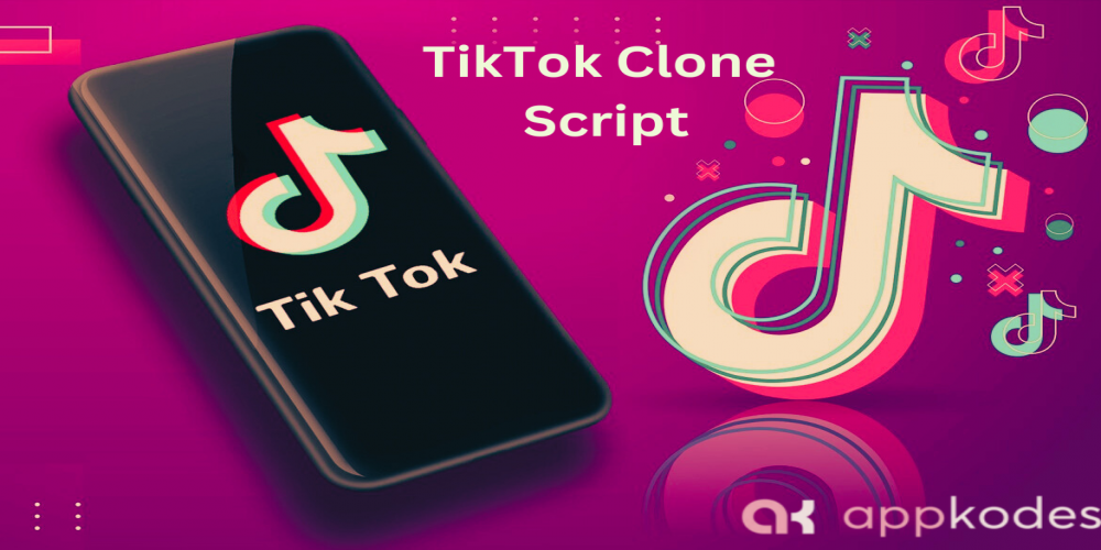 Revolutionize Video Sharing: Appkodes' Ultimate TikTok Clone Script