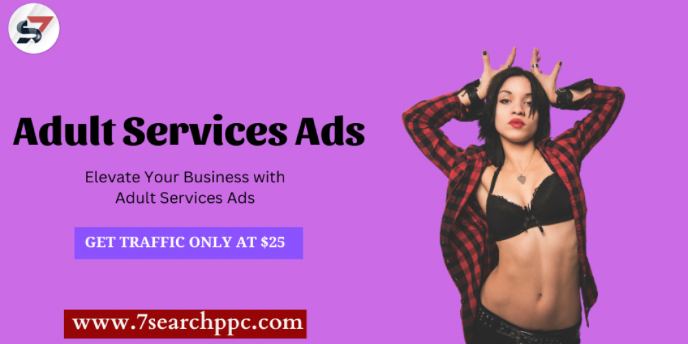 Adult Services Ads | Adult Ad Network | PPC Ads
