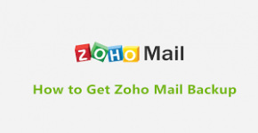 How to Save Zoho Mail Emails to PC?