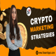 Crypto Marketing | Crypto Marketing Plan | Crypto Marketing Strategy
