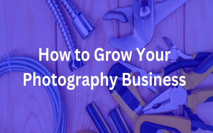 How to Grow Your Photography Business by Outsourcing Image Editing Services
