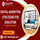 Digital Marketing Strategies for Education and E-learning Businesses