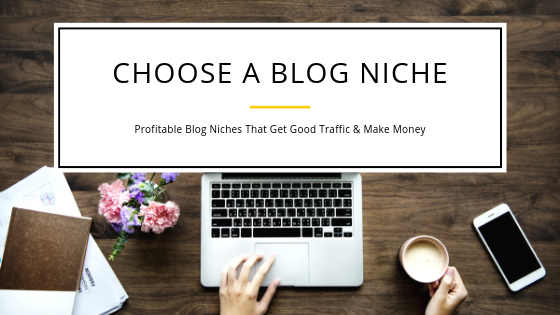 5 Most Profitable Blog Niches That Make Money in 2022