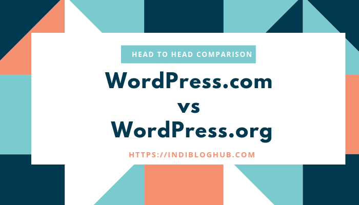 WordPress.com vs WordPress.org ? Which is Better?